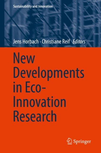 New Developments in Eco-Innovation Research, Hardback Book