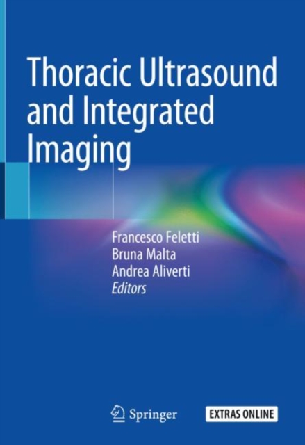 Thoracic Ultrasound and Integrated Imaging, Hardback Book