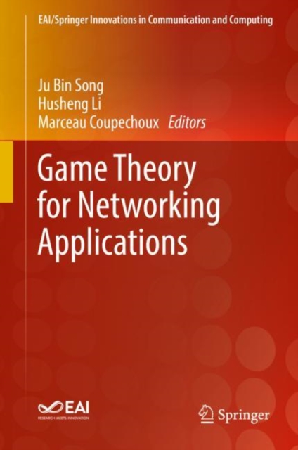 Game Theory for Networking Applications, Hardback Book