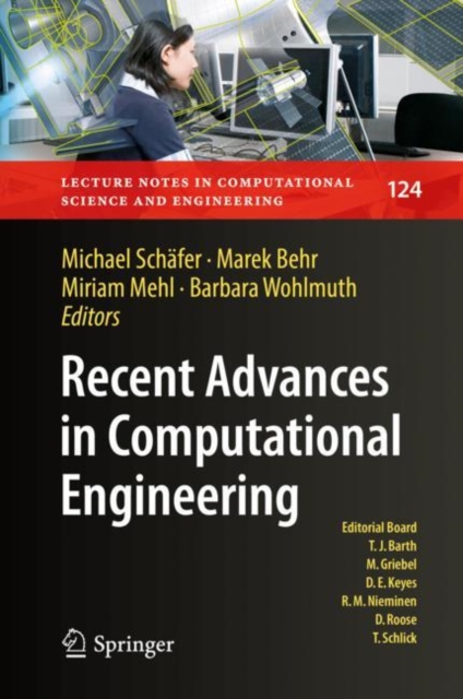Recent Advances in Computational Engineering : Proceedings of the 4th International Conference on Computational Engineering (ICCE 2017) in Darmstadt, Hardback Book