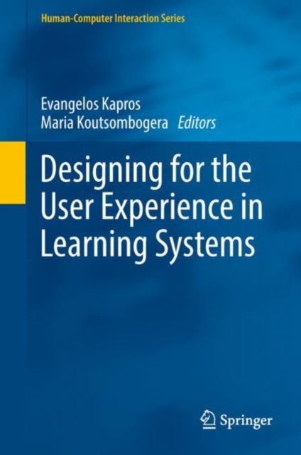 Designing for the User Experience in Learning Systems, Hardback Book