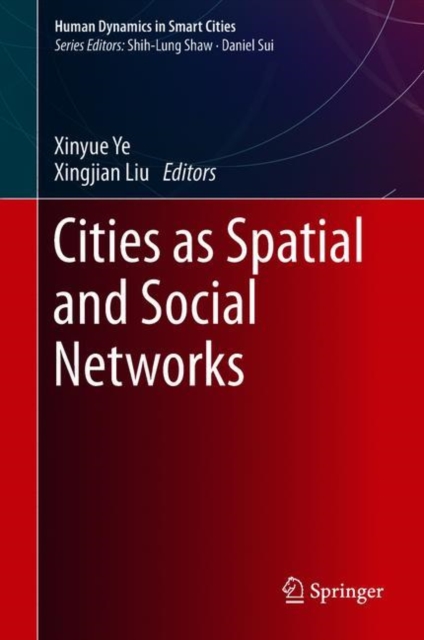Cities as Spatial and Social Networks, Hardback Book