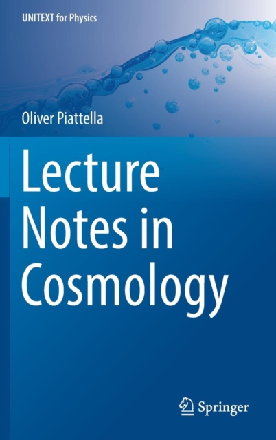 Lecture Notes in Cosmology, Hardback Book