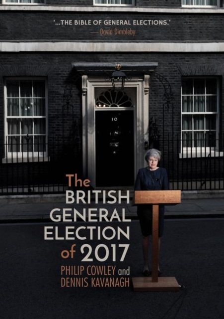 The British General Election of 2017, Paperback / softback Book
