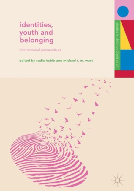 Identities, Youth and Belonging : International Perspectives, Hardback Book