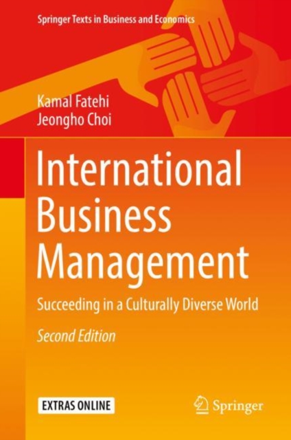 International Business Management : Succeeding in a Culturally Diverse World, Hardback Book