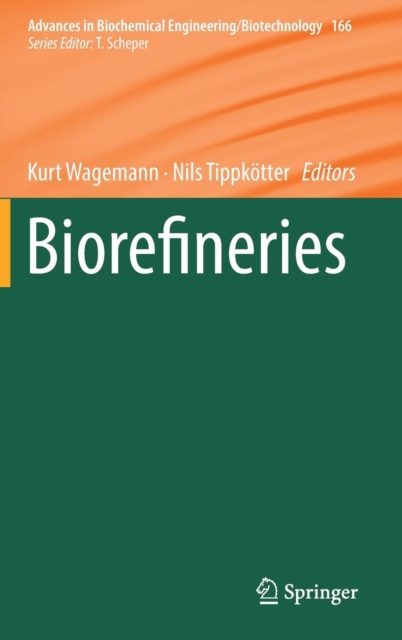 Biorefineries, Hardback Book