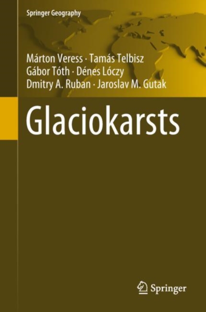 Glaciokarsts, Hardback Book