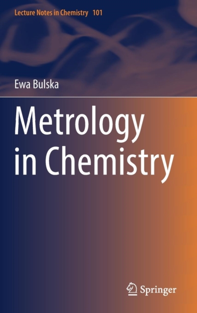 Metrology in Chemistry, Hardback Book