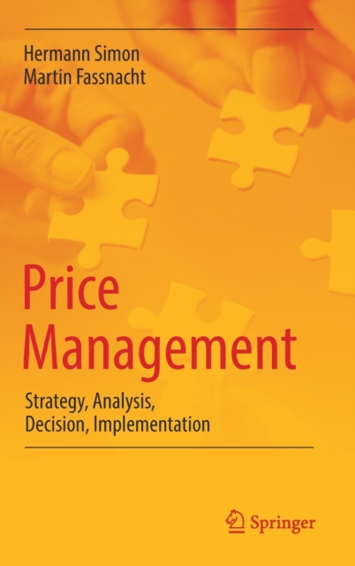 Price Management : Strategy, Analysis, Decision, Implementation, Hardback Book