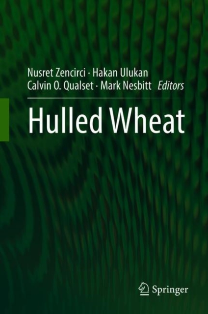 Hulled Wheat, Hardback Book
