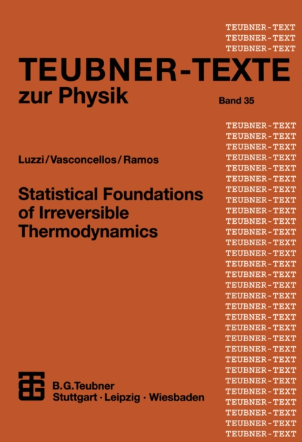Statistical Foundations of Irreversible Thermodynamics, PDF eBook