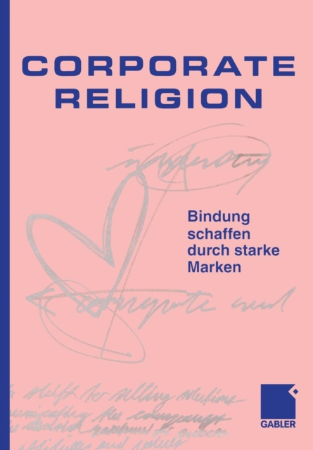Corporate Religion, Paperback / softback Book