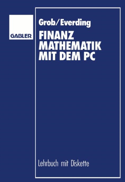Finanzmathematik mit dem PC, Mixed media product Book