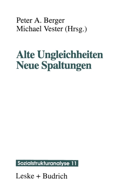 Alte Ungleichheiten Neue Spaltungen, Paperback / softback Book