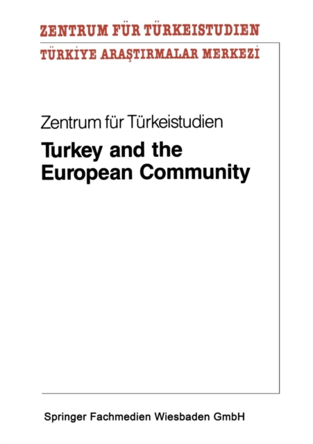 Turkey and the European Community, Paperback / softback Book