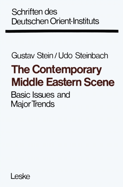 The Contemporary Middle Eastern Scene : Basic Issues and Major Trends, PDF eBook