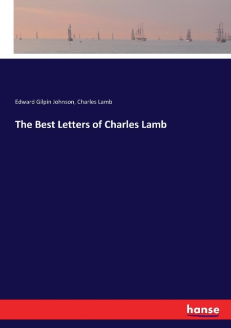 The Best Letters of Charles Lamb, Paperback / softback Book