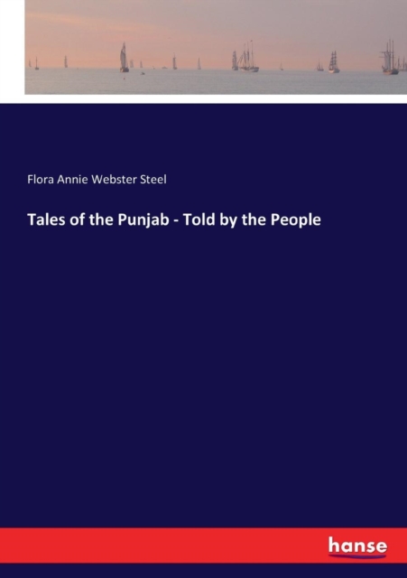 Tales of the Punjab - Told by the People, Paperback / softback Book