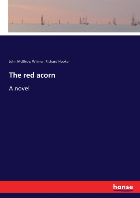 The red acorn, Paperback / softback Book