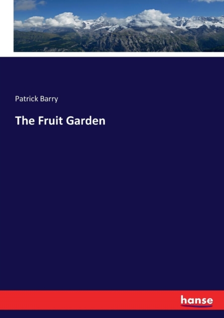 The Fruit Garden, Paperback / softback Book