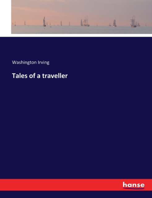 Tales of a traveller, Paperback / softback Book