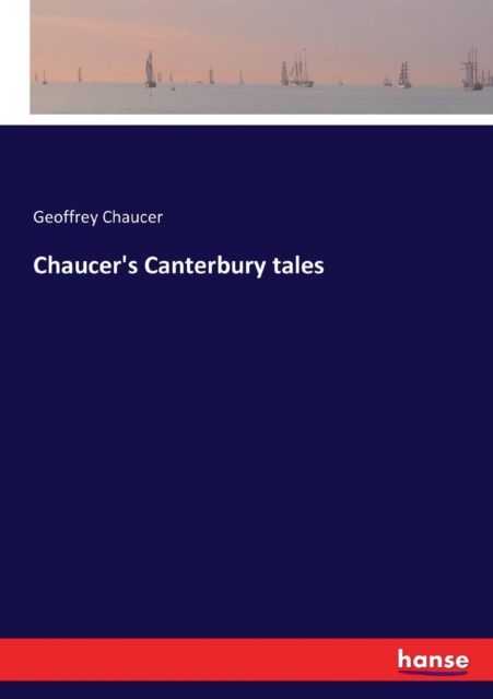 Chaucer's Canterbury Tales, Paperback / softback Book