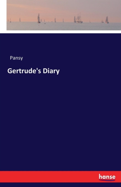 Gertrude's Diary, Paperback / softback Book