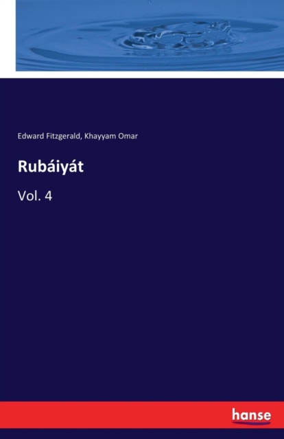 Rubaiyat : Vol. 4, Paperback / softback Book