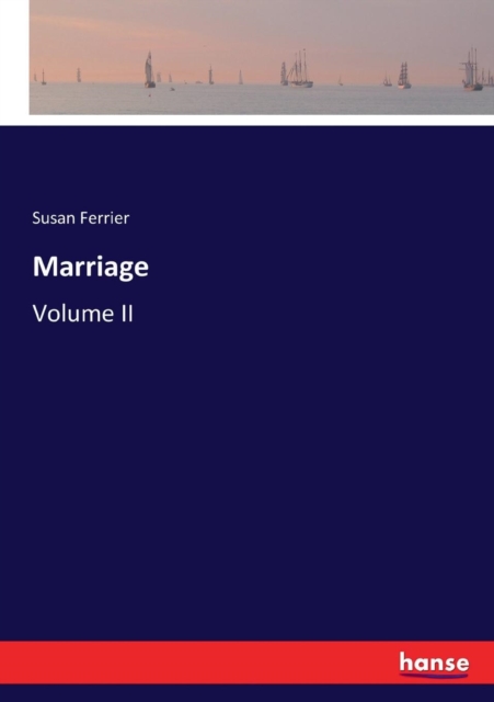 Marriage : Volume II, Paperback / softback Book