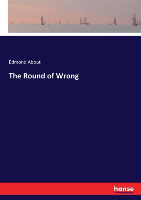 The Round of Wrong, Paperback / softback Book