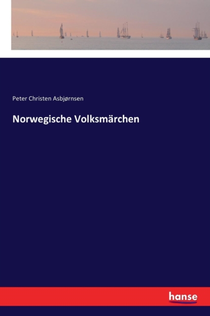 Norwegische Volksmarchen, Paperback / softback Book
