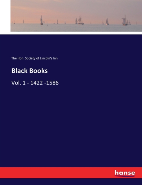 Black Books : Vol. 1 - 1422 -1586, Paperback / softback Book