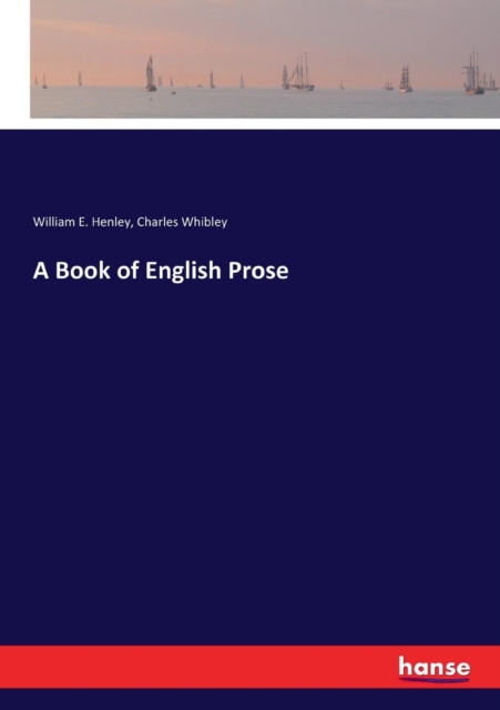 A Book of English Prose, Paperback / softback Book