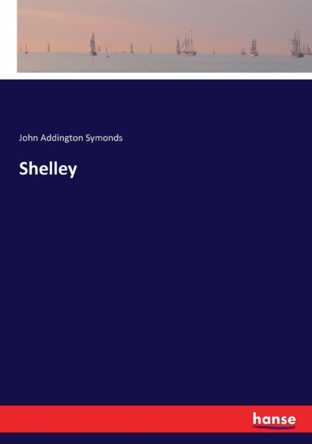 Shelley, Paperback / softback Book