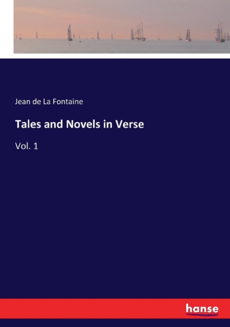 Tales and Novels in Verse : Vol. 1, Paperback / softback Book