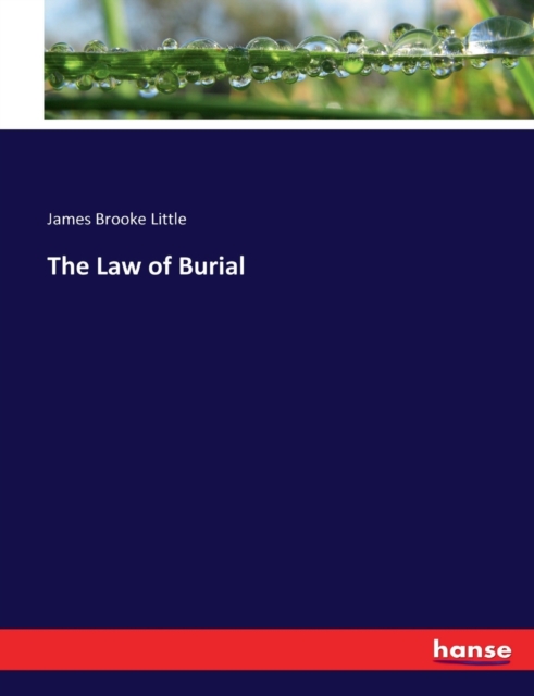 The Law of Burial, Paperback / softback Book