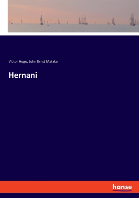 Hernani, Paperback / softback Book