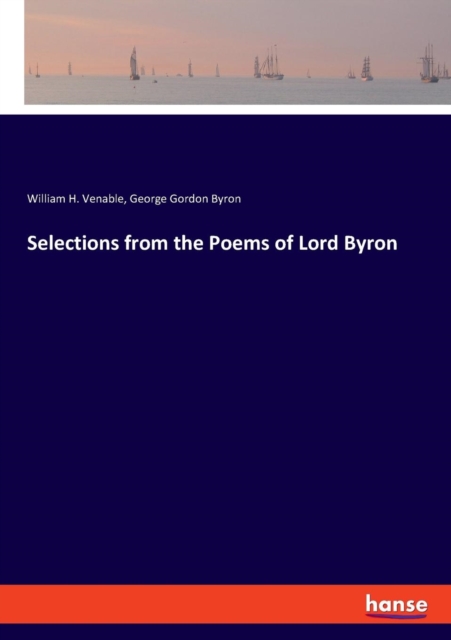 Selections from the Poems of Lord Byron, Paperback / softback Book
