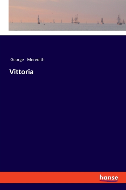 Vittoria, Paperback / softback Book