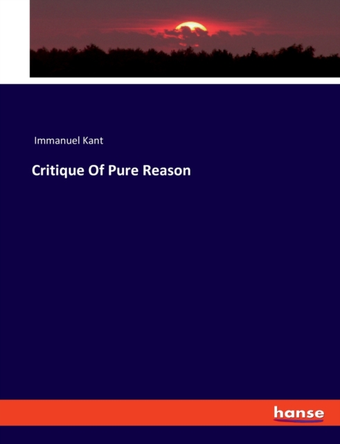 Critique Of Pure Reason, Paperback / softback Book