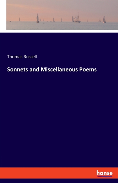Sonnets and Miscellaneous Poems, Paperback / softback Book