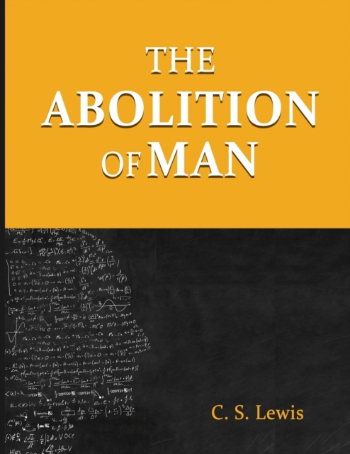 The Abolition of Man, Paperback / softback Book