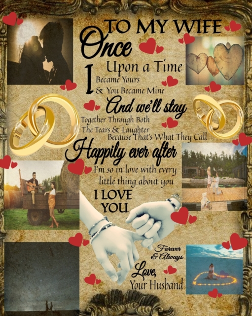 To My Wife Once Upon A Time I Became Yours & You Became Mine And We'll Stay Together Through Both The Tears & Laughter : 20th Wedding Anniversary Gifts Platinum - Once Upon A Time Journal - Black Line, Paperback / softback Book