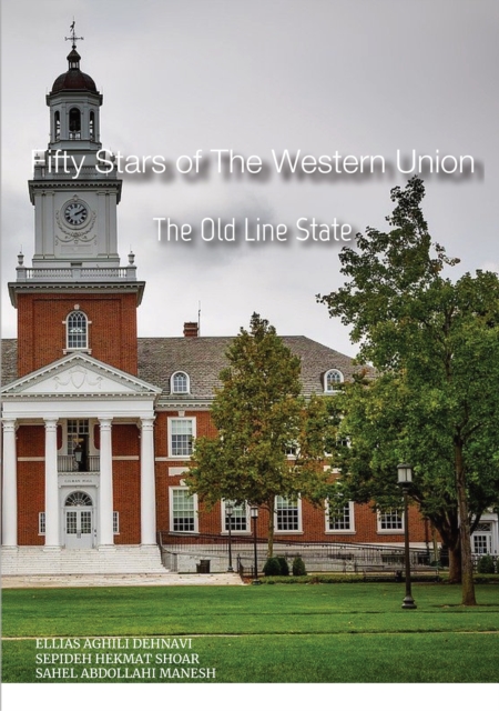 Fifty Stars of The Western Union : The Old Line State, EPUB eBook