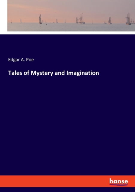 Tales of Mystery and Imagination, Paperback / softback Book