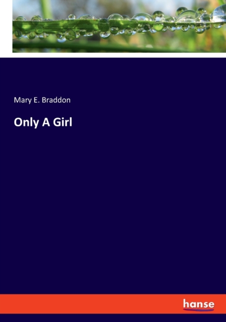 Only A Girl, Paperback / softback Book