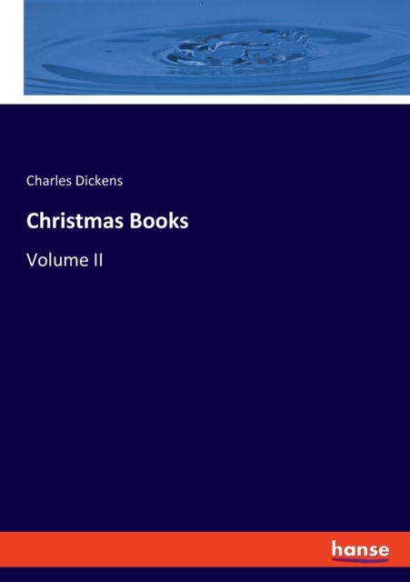 Christmas Books : Volume II, Paperback / softback Book