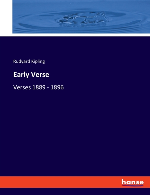 Early Verse : Verses 1889 - 1896, Paperback / softback Book