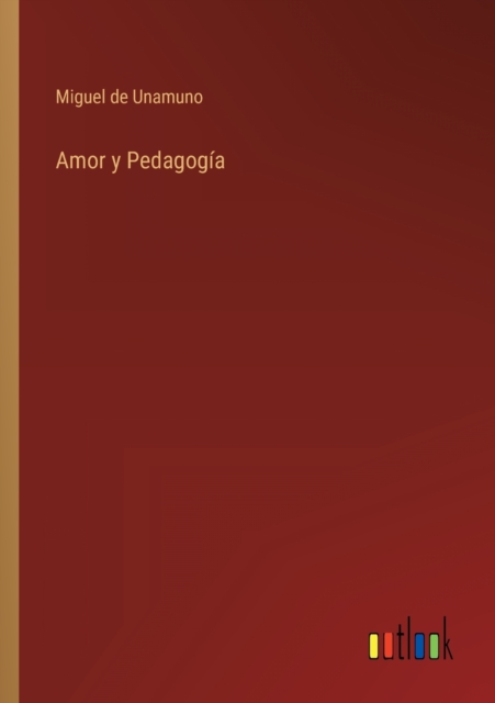 Amor y Pedagogia, Paperback / softback Book